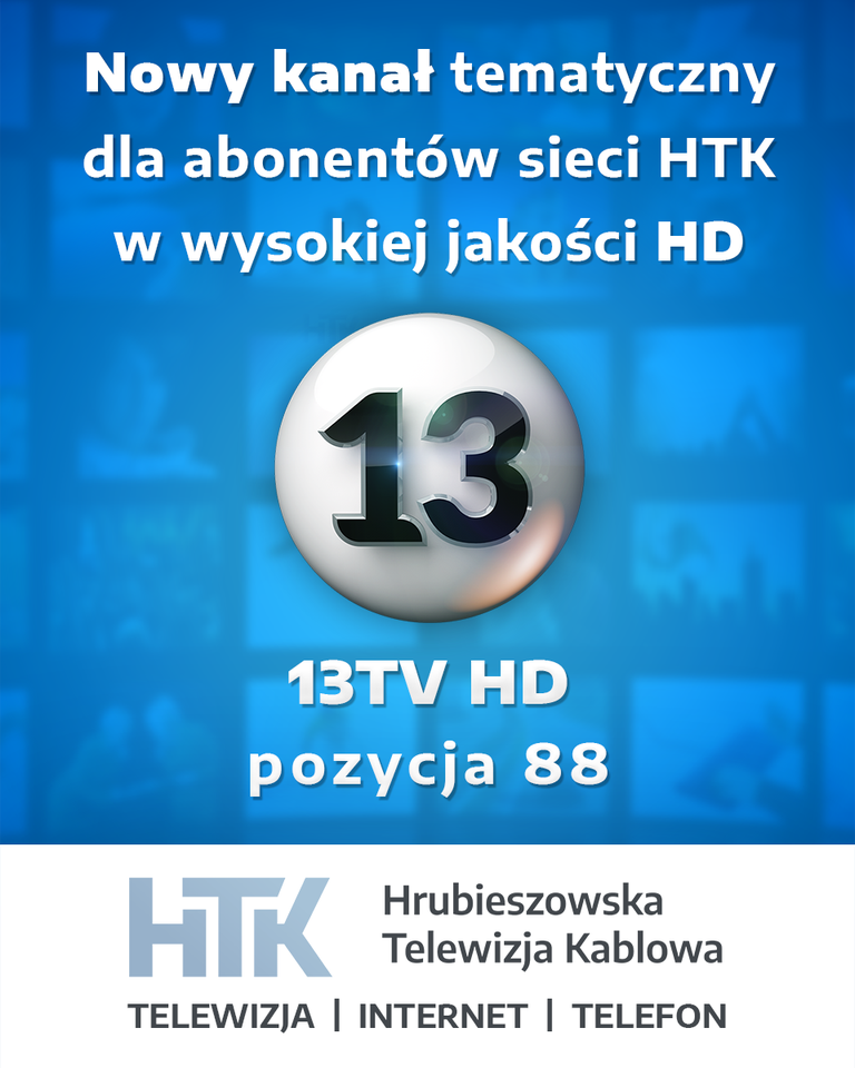 Nowy kanał tematyczne dla abonentów sieci HTK – 13 TV HD